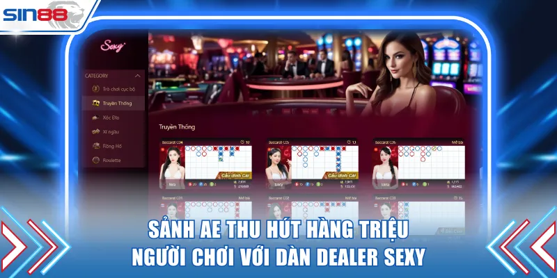 AE thu hút hàng triệu người chơi tham gia với dàn dealer sexy