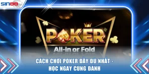 Cách chơi poker
