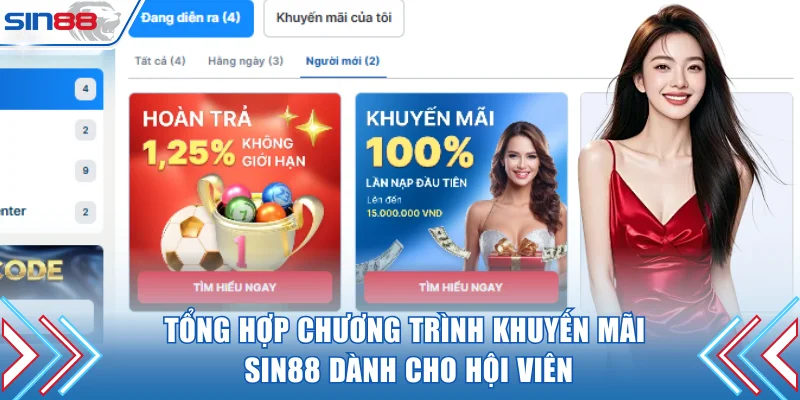 Tổng hợp chương trình khuyến mãi SIN88 dành cho hội viên